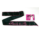 Bride to Be Black Sash