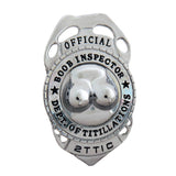 Boob Inspector Badge