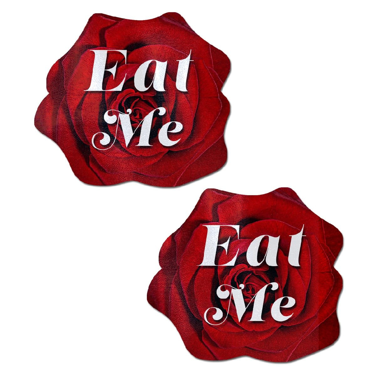 "Eat Me" Rose Pasties